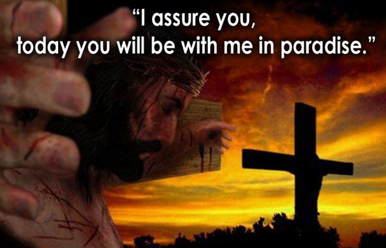 Today You Will Be with Me in Paradise: What Did Jesus Mean?